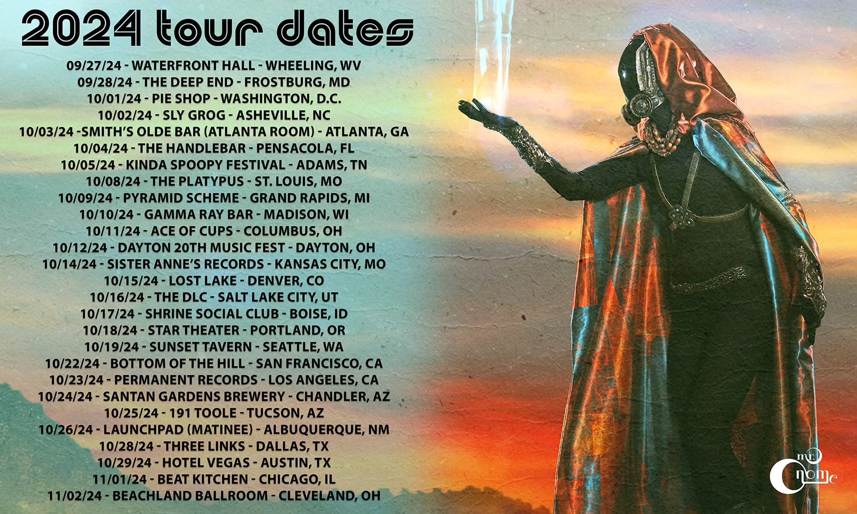 Mr Gnome Tour Dates