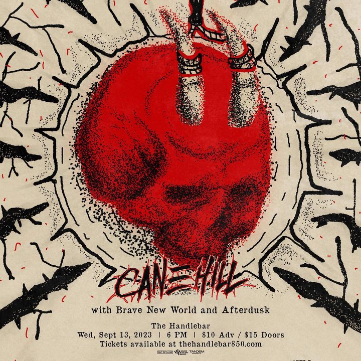 Show flyer for Cane Hill, Brave New World, and Afterdusk at The Handlebar