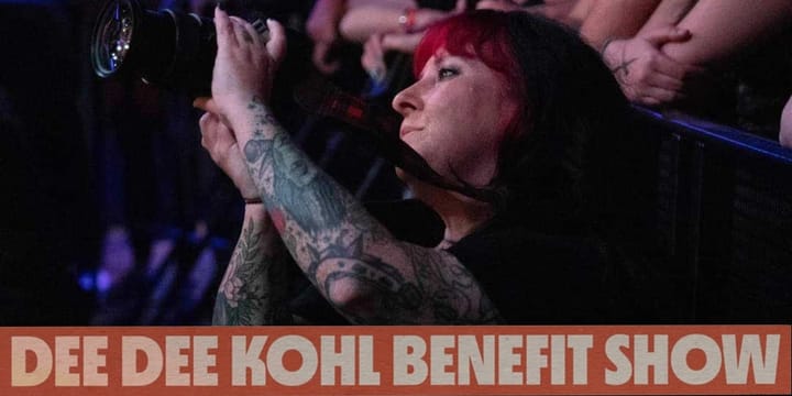 Dee Dee Kohl Benefit Show.